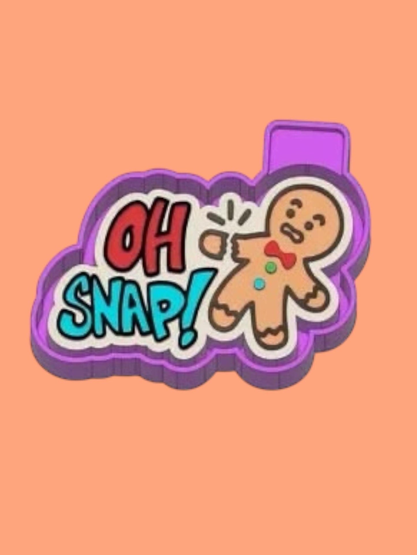 Oh Snap christmas  Freshie Silicon Mold / Molder